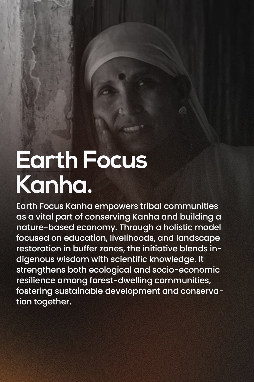 Earth Focus Kanha Variant
